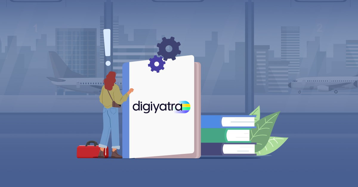 DigiYatra: A Step-By-Step Guide to Use the Service